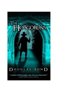 Hobgoblins, The: A Novel on John Bunyan