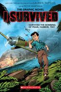 I Survived the Bombing of Pearl Harbor, 1941 (Graphic Novel #14)