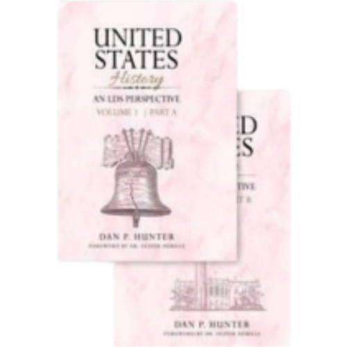 United States History: An LDS Perspective, Volume 1