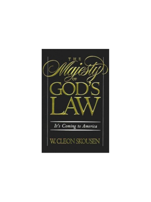 Majesty of God's Law, The Majesty of God's Law, The