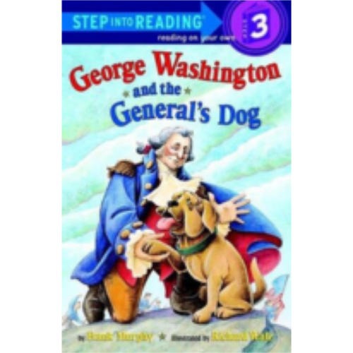 George Washington and the General's Dog (Step Into Reading - Level 3)