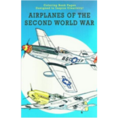 Coloring Book - Airplanes of the Second World War Coloring Book - Airplanes of the Second World War