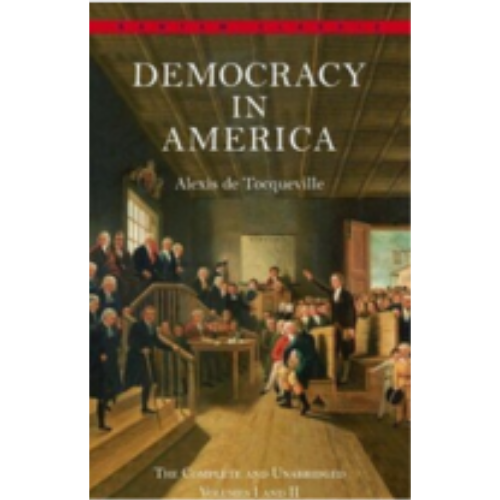 Democracy in America (complete & unabridged)