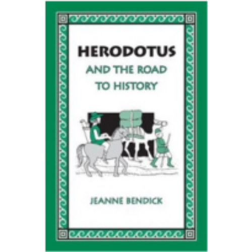 Herodotus and the Road to History