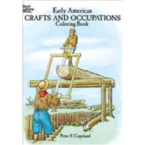 Early American Crafts/Occupations (Coloring Book)