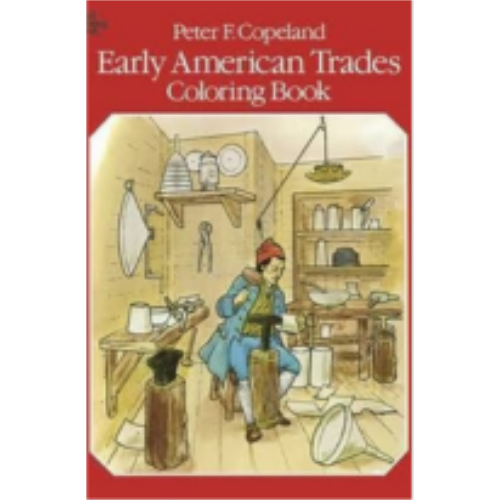 Early American Trades (Coloring Book)