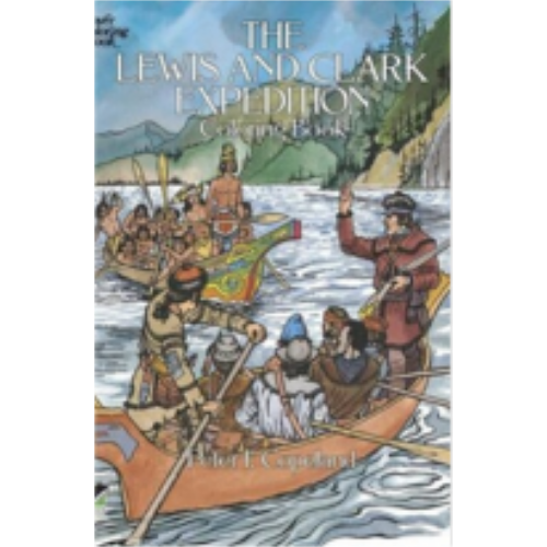 Lewis & Clark Expedition, The (Coloring Book)