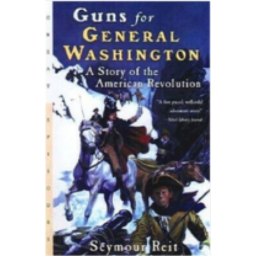 Guns for General Washington