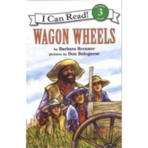 Wagon Wheels (Level 3 Reader) Wagon Wheels (Level 3 Reader)