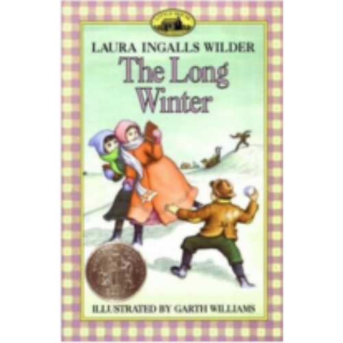 Little House #6: Long Winter, The Little House #6: Long Winter, The