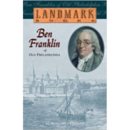 Landmark: Ben Franklin of Old Philadelphia