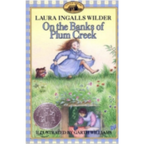 Little House #4: On the Banks of Plum Creek
