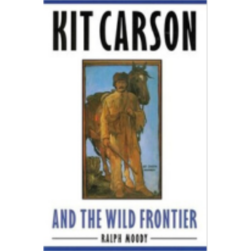 Kit Carson and the Wild Frontier