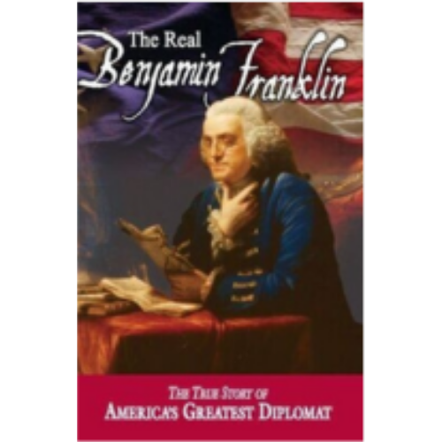 Real Benjamin Franklin, The: paperback
