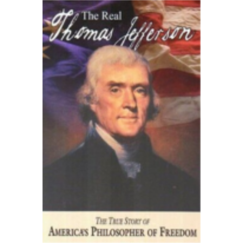 Real Thomas Jefferson, The: paperback