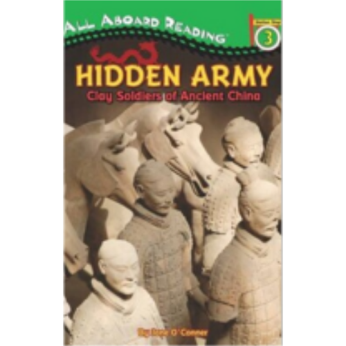 Hidden Army: Clay Soldiers of Ancient China Hidden Army: Clay Soldiers of Ancient China