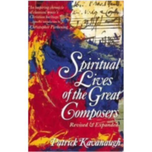 Spiritual Lives of the Great Composers