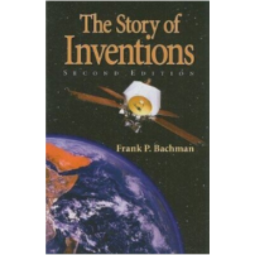 Story of Inventions, The (Second Edition)