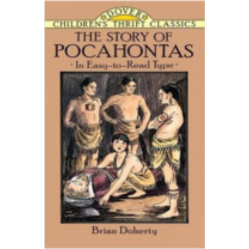 Story of Pocahontas, The (Children's Thrift Classics)