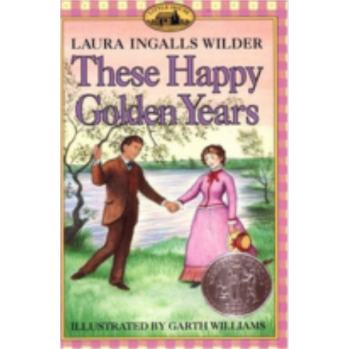 Little House #8: These Happy Golden Years
