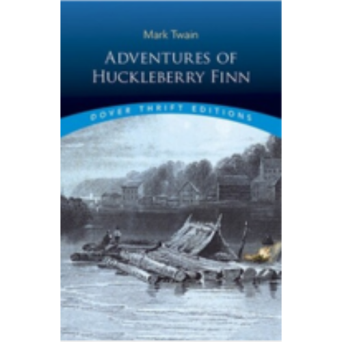 Adventures of Huckleberry Finn - Unabridged (Dover Thrift)