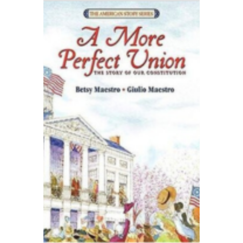 More Perfect Union: The Story of Our Constitution