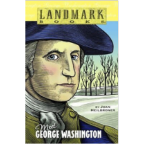 Landmark: Meet George Washington