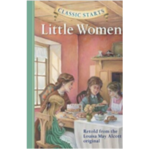 Little Women (Classic Starts) Little Women (Classic Starts)