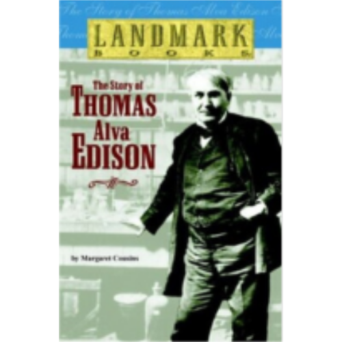 Landmark: Story of Thomas Alva Edison, The