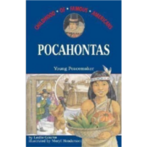 Childhood: Pocahontas: Young Peacemaker