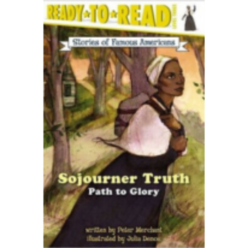 Sojourner Truth (Ready-To-Read - Level 3)