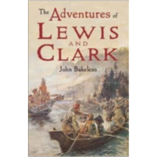 Adventures of Lewis and Clark, The