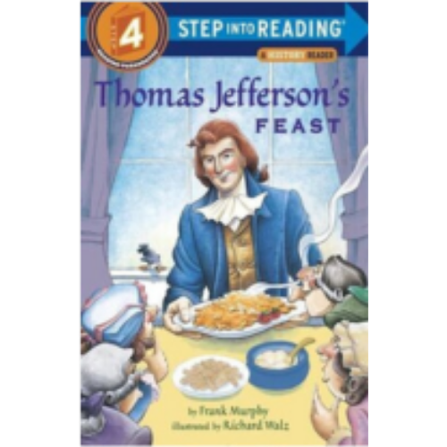 Thomas Jefferson's Feast (Step into Reading level 4)