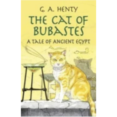 Cat of Bubastes, The: A Tale of Ancient Egypt
