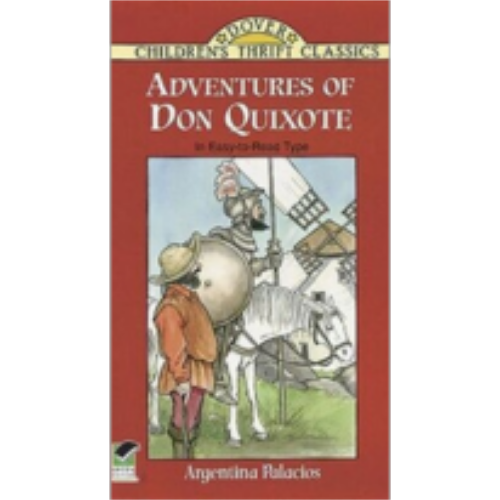 Adventures of Don Quixote (Children's Thrift Classic)