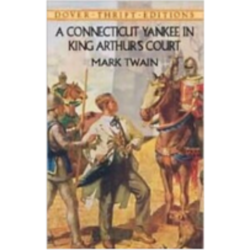 Connecticut Yakee in King Arthur's Court (Dover Thrift)