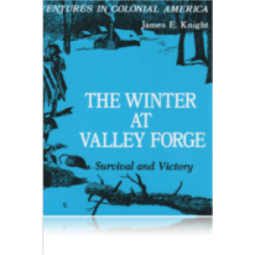 Winter at Valley Forge, The Winter at Valley Forge, The