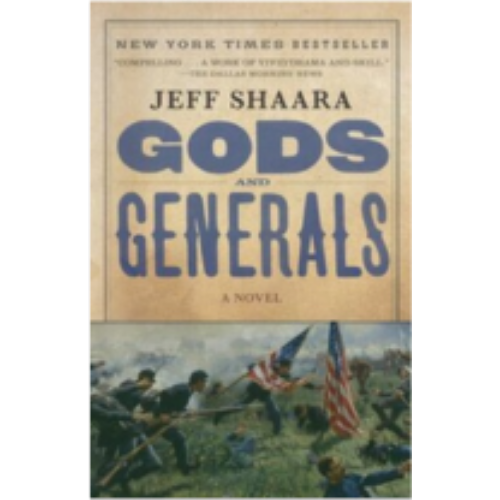 Gods and Generals (Civil War Trilogy #1)