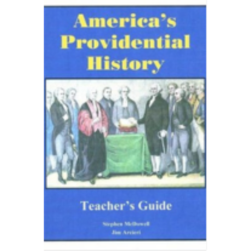 America's Providential History - Teacher's Guide