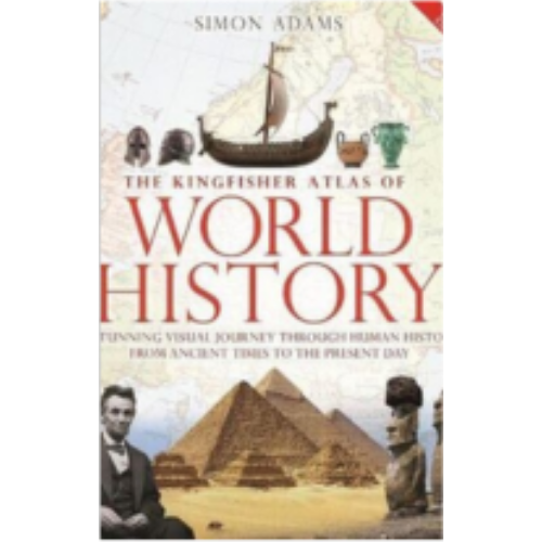 Kingfisher Atlas of World History