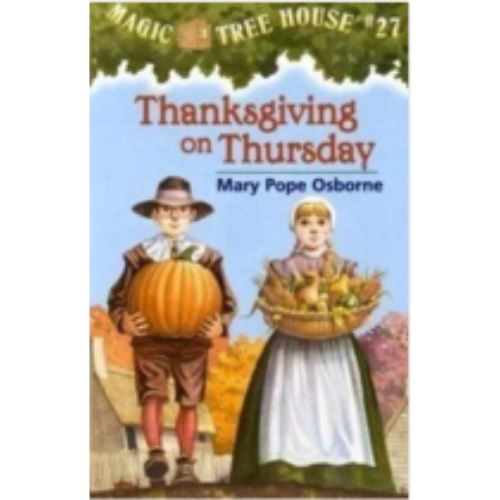 Thanksgiving on Thursday (Magic Tree House #27)