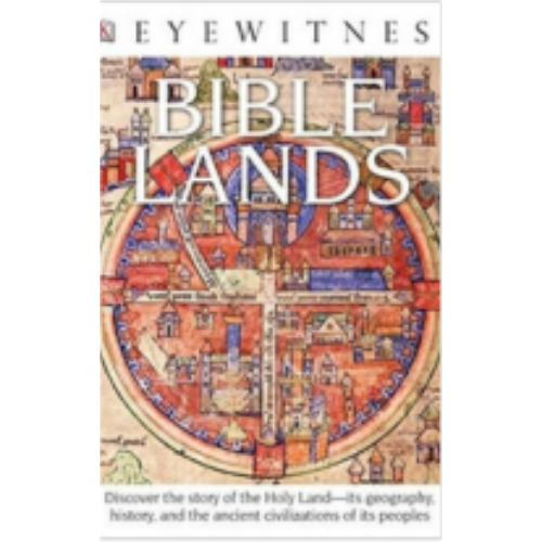 Bible Lands (DK Eyewitness Books)