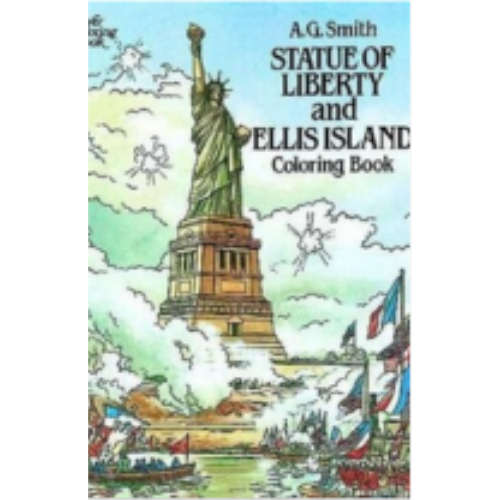 Statue of Liberty & Ellis Island (Coloring Book) Statue of Liberty & Ellis Island (Coloring Book)