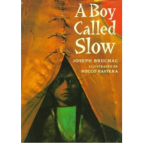 Boy Called Slow, A: The True Story of Sitting Bull