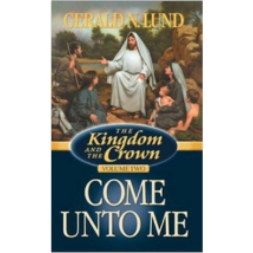 Come Unto Me (Kingdom & the Crown #2) Come Unto Me (Kingdom & the Crown #2)