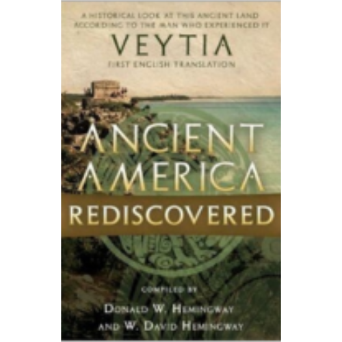 Ancient America Rediscovered