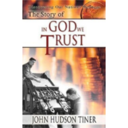 Story of In God We Trust, The