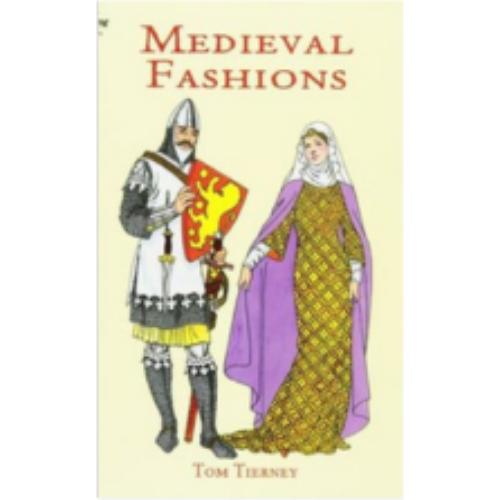 Medieval Fashions (Coloring Book) Medieval Fashions (Coloring Book)
