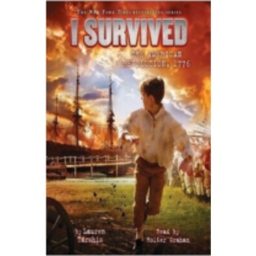 I Survived the American Revolution, 1776 (I Survived #15)