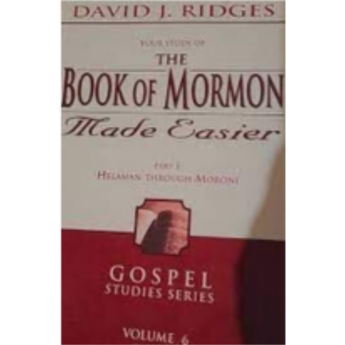 Book of Mormon Made Easier, Part 3